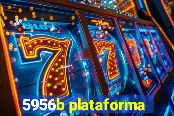 5956b plataforma